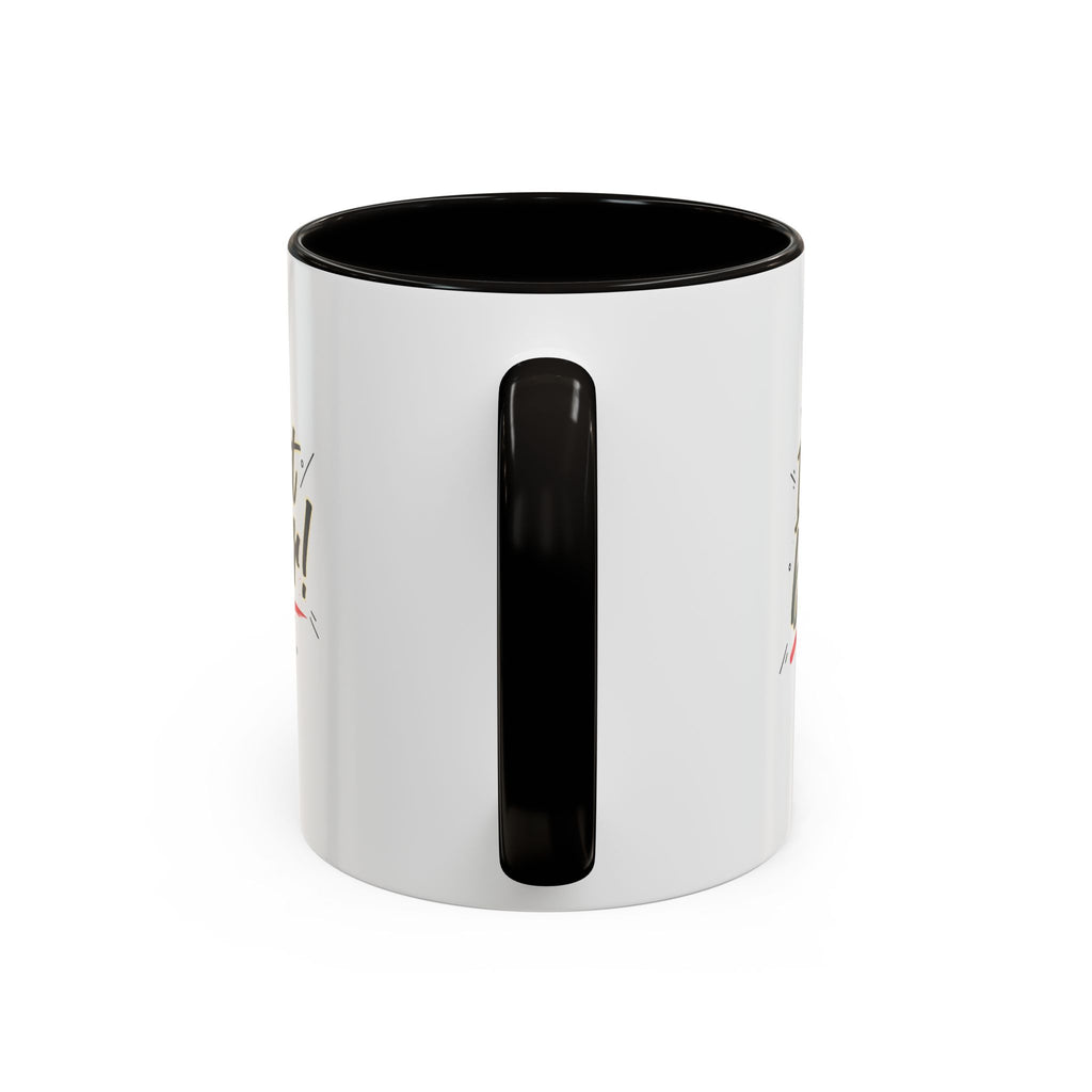 I Do It Better! Color Accent Coffee Mug — 11oz & 15oz